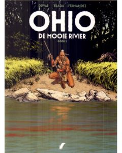 OHIO DE MOOIE RIVIER: 01: DEEL 1