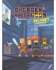 CUBE KID, DAGBOEK VAN EEN KLRIJGER: 10: OOG IN OOG MET DE OPROEPER