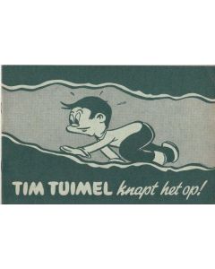 TIM TUIMEL: KNAPT HET OP